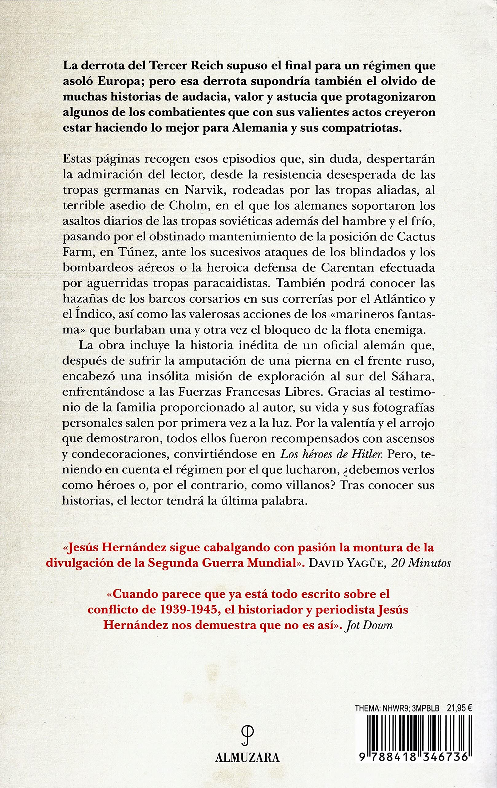 Los Héroes De Hitler (Historia)