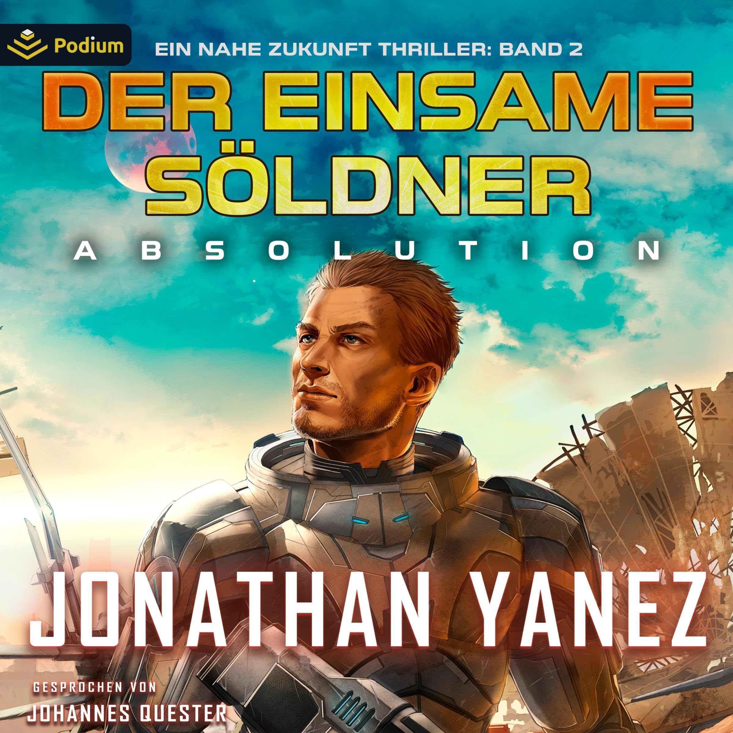 Cover art for Absolution: Ein nahe Zukunft Thriller [Absolution: A Near Future Thriller]