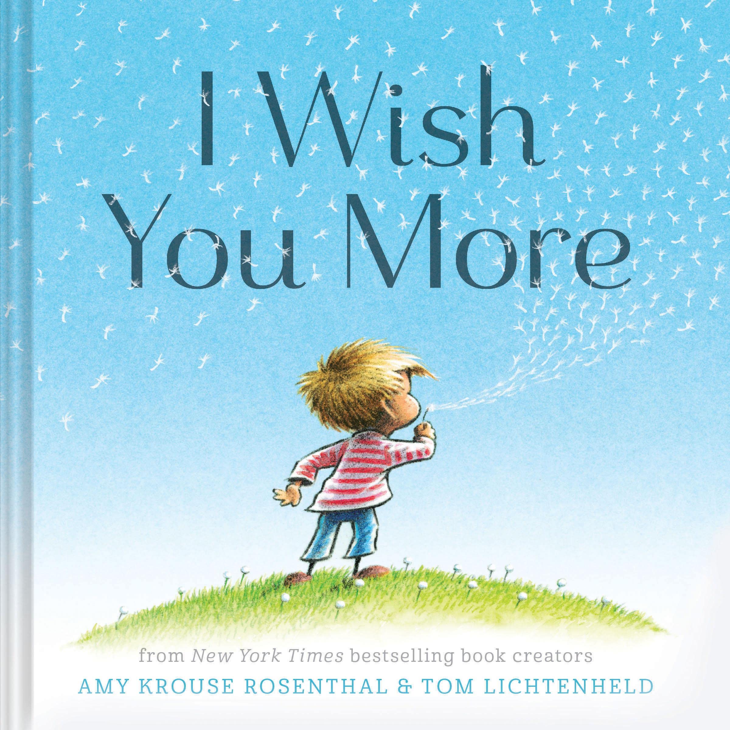 確認用◆洋書 大型本☆オススメ 英語の絵本『I Wish…』2010年出版◆ Amazon | I Wish You More | Krouse Rosenthal, Amy, Lichtenheld, Tom