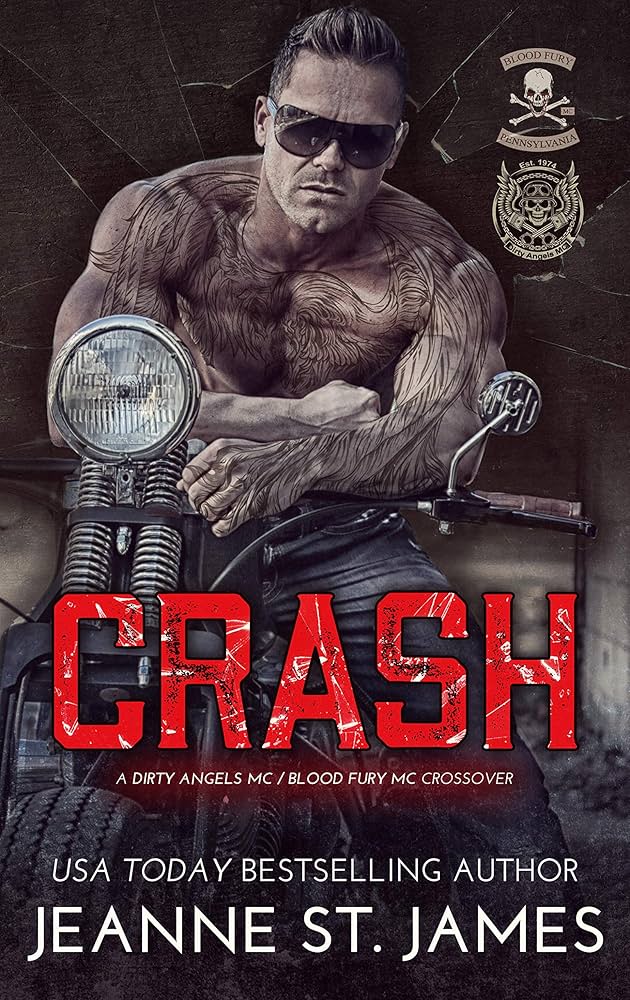Crash: A Dirty Angels MC/Blood Fury MC Crossover (Dirty