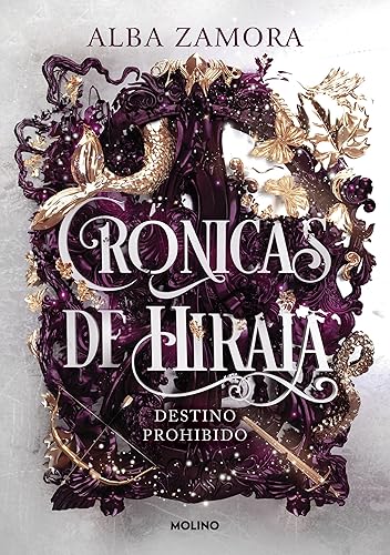 Destino prohibido (Crónicas de Hiraia 1) (Ficción Young Adult)