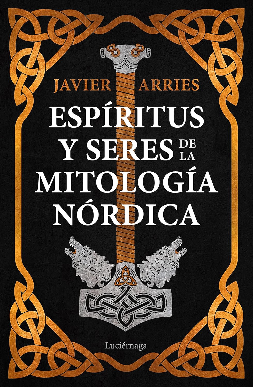 Portada del ensayo Espíritus y seres de la mitología nórdica, de Javier Arries