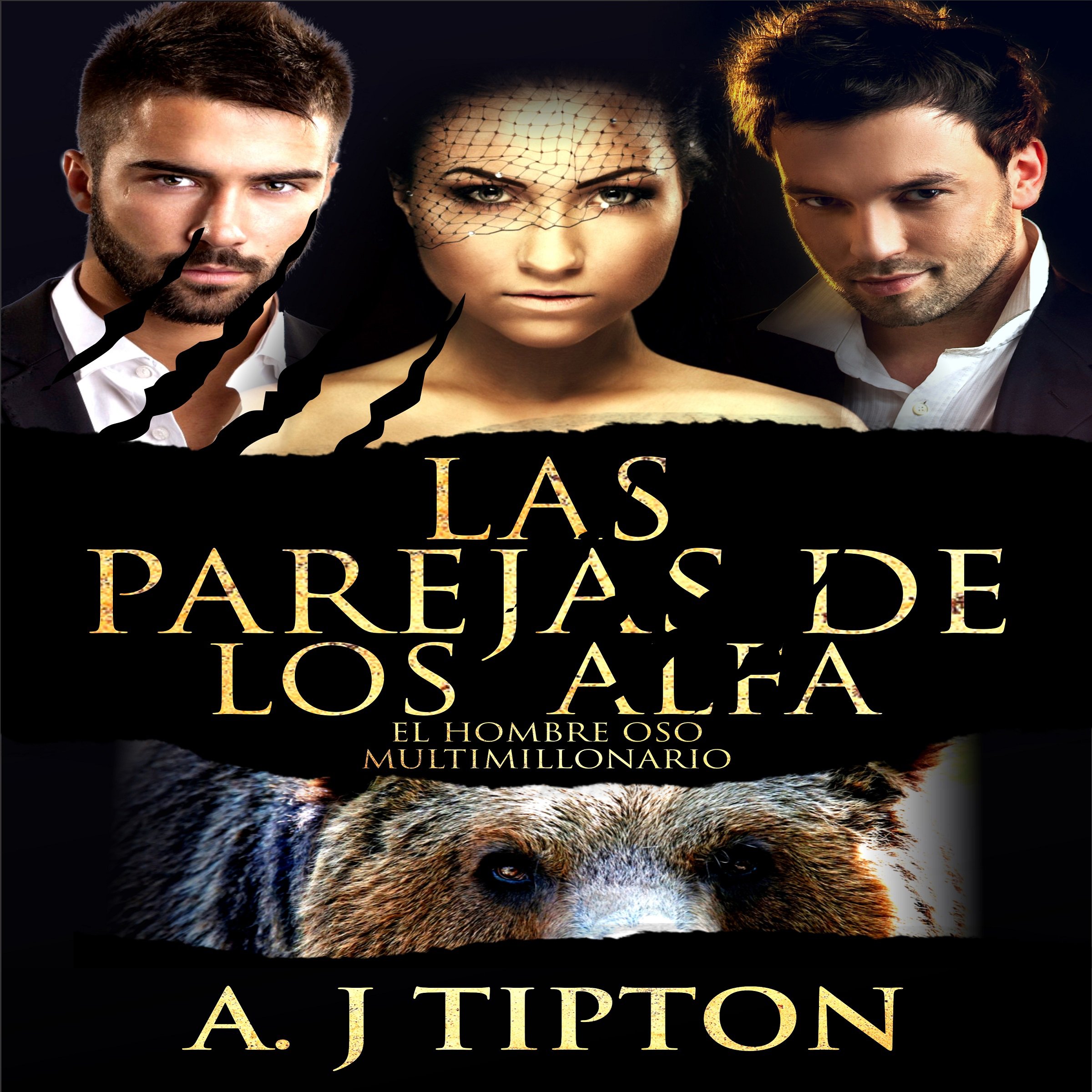 Cover art for Las Parejas de los Alfa: El Hombre Oso Multimillonario nº 2 (Alpha's Mates: Bear Shifter Billionaire Book 2)
