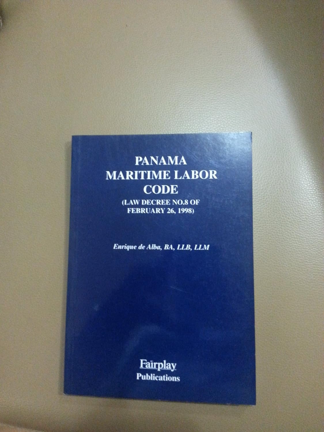 Panama Maritime Labor Code Law decree no.8 of February 26, 1998