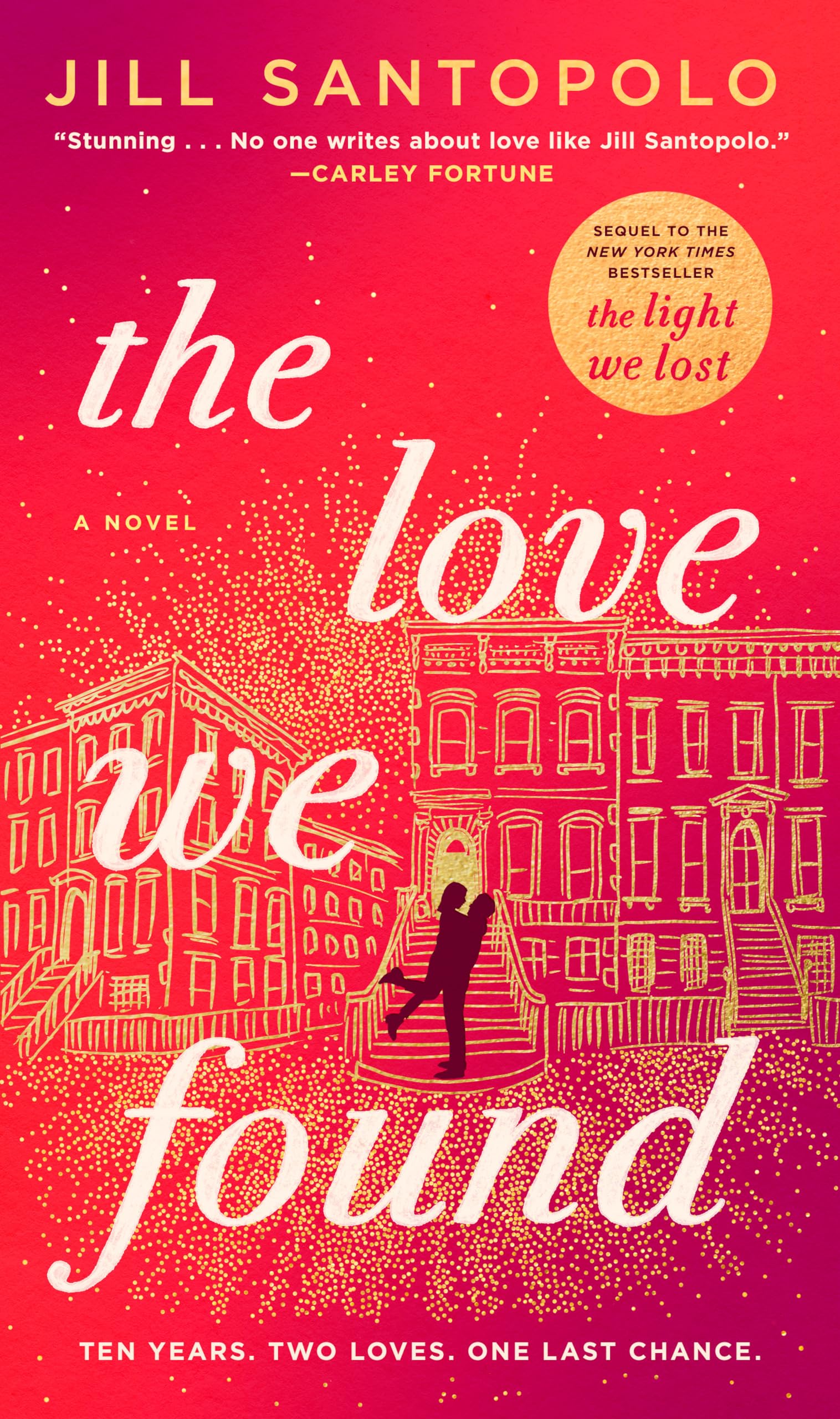 The Love We Found (The Light We Lost)