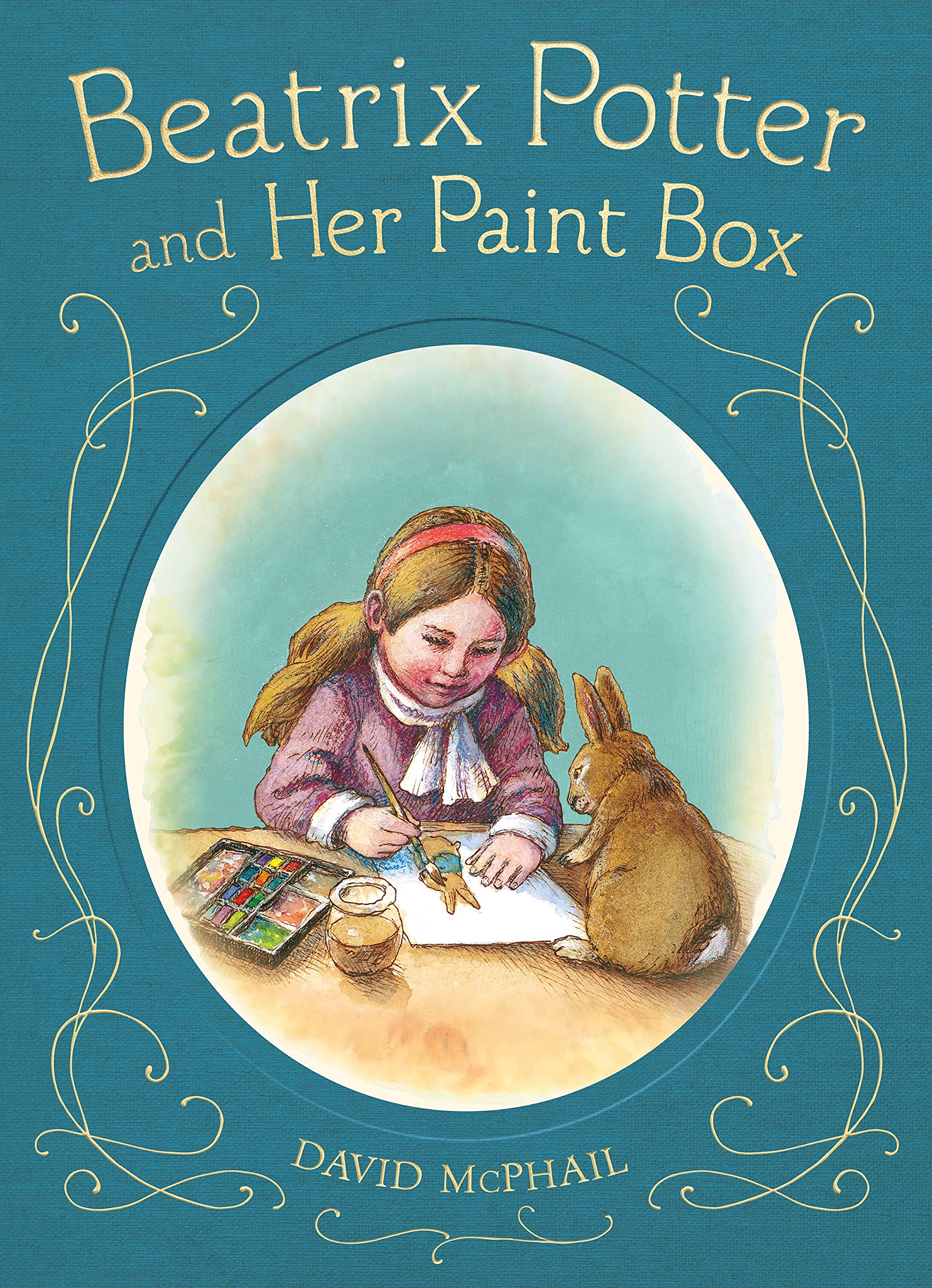 Beatrix Potter and Her Paint Box Hardcover – Picture Book, 6 October 2015