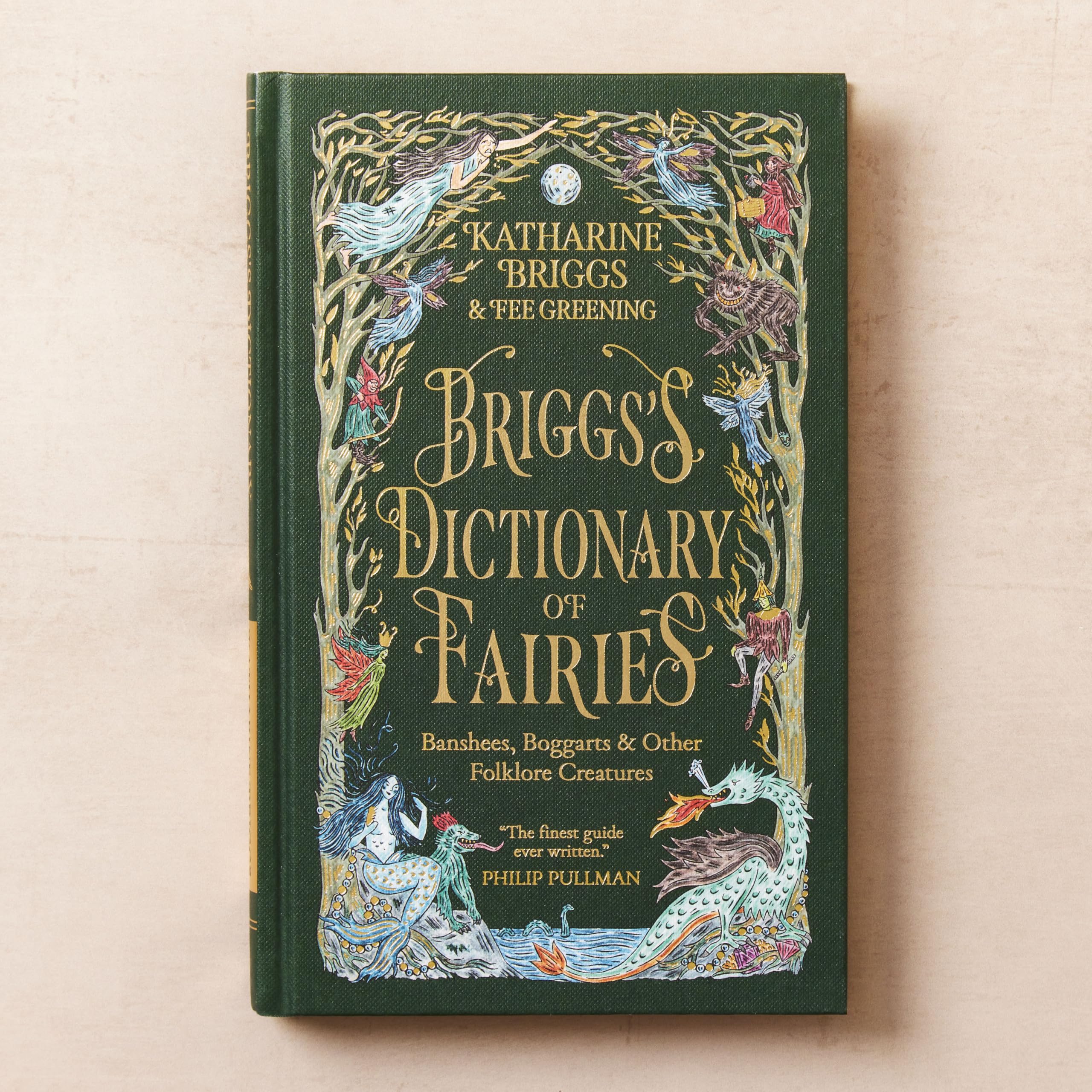 Briggs's Dictionary of Fairies: Banshees, Boggarts and Other Folklore Creatures