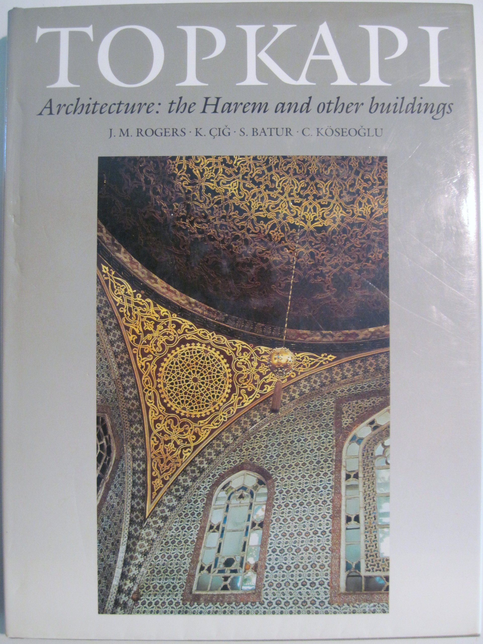 Architecture (Topkapi Saray Museum)