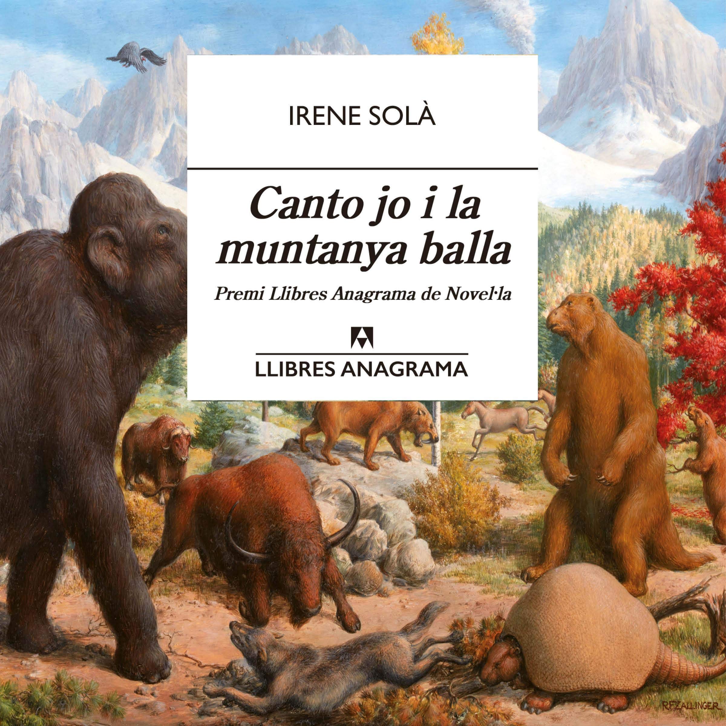 Canto jo i la muntanya balla [I Sing and the Mountain Dances]