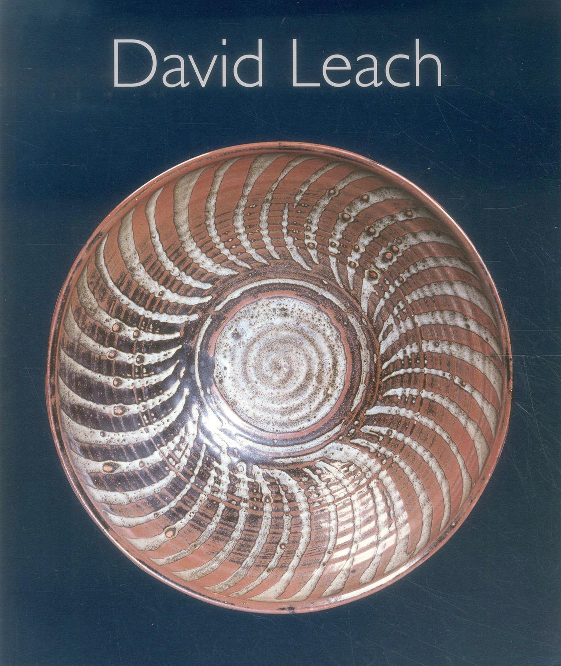 David Leach: A Biography, David Leach - 20th Century Ceramics
