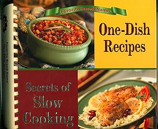 Favorite Brand Name: Secrets of Slow Cooking & One-Dish Recipes