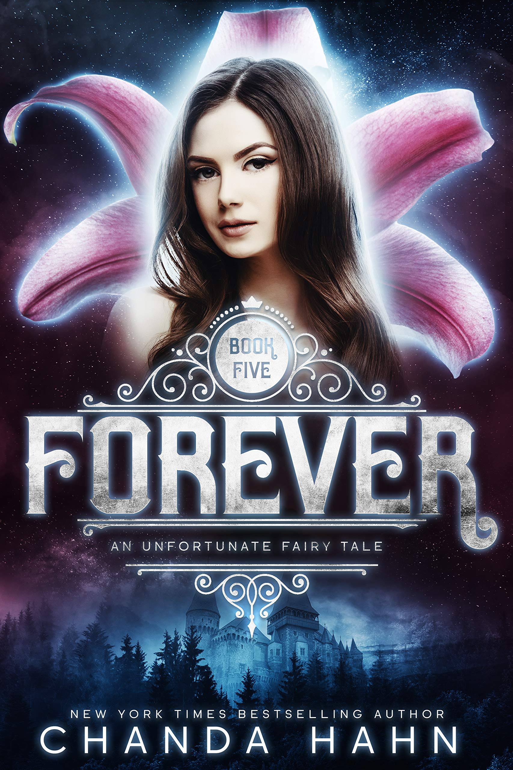 Forever (An Unfortunate Fairy Tale Book 5)