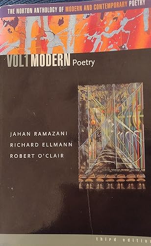 The Norton Anthology of Modern and Contemporary Poetry, Volume 1: Modern Poetry