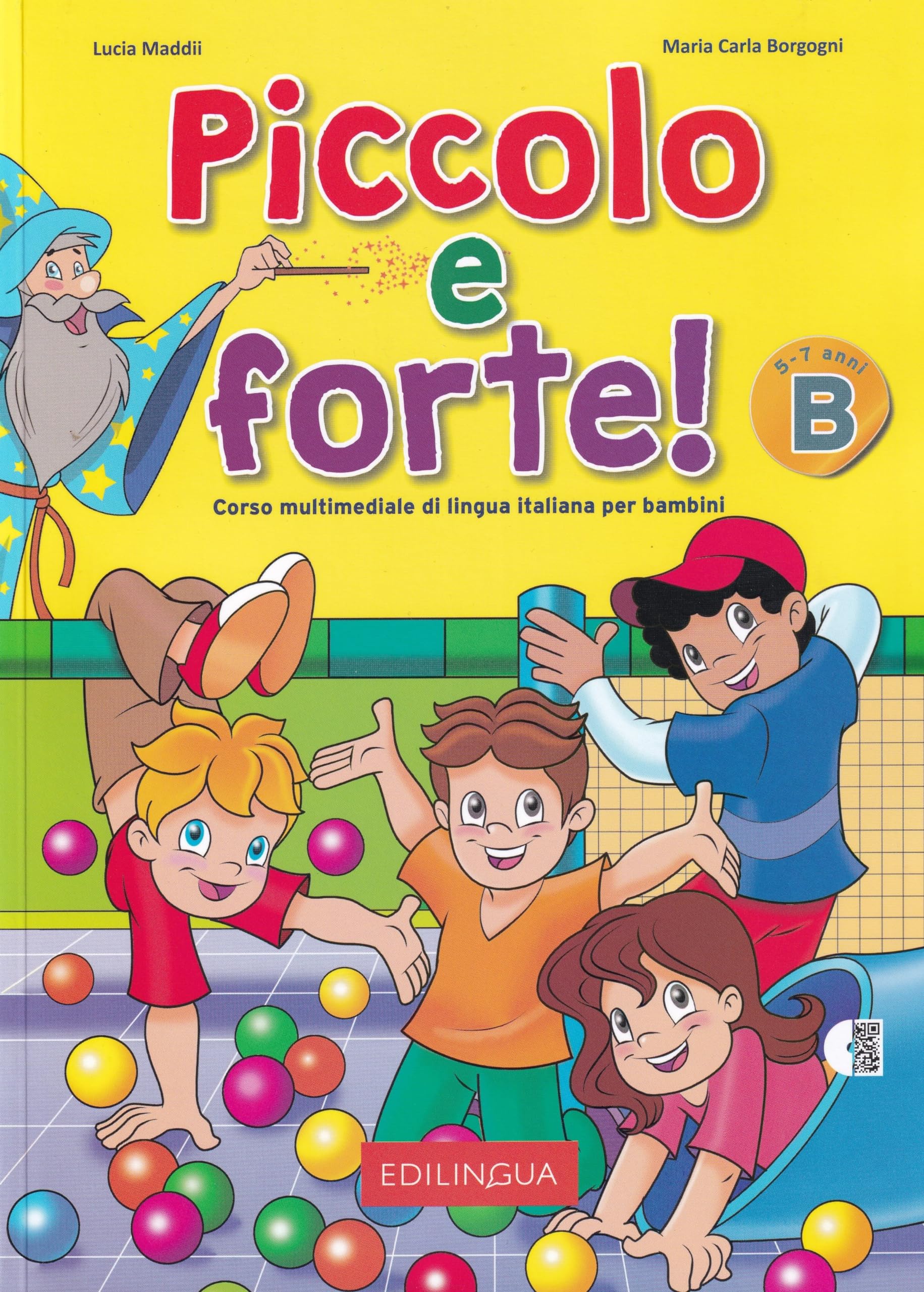 Forte!: Piccolo e forte! B - Libro + CD audio
