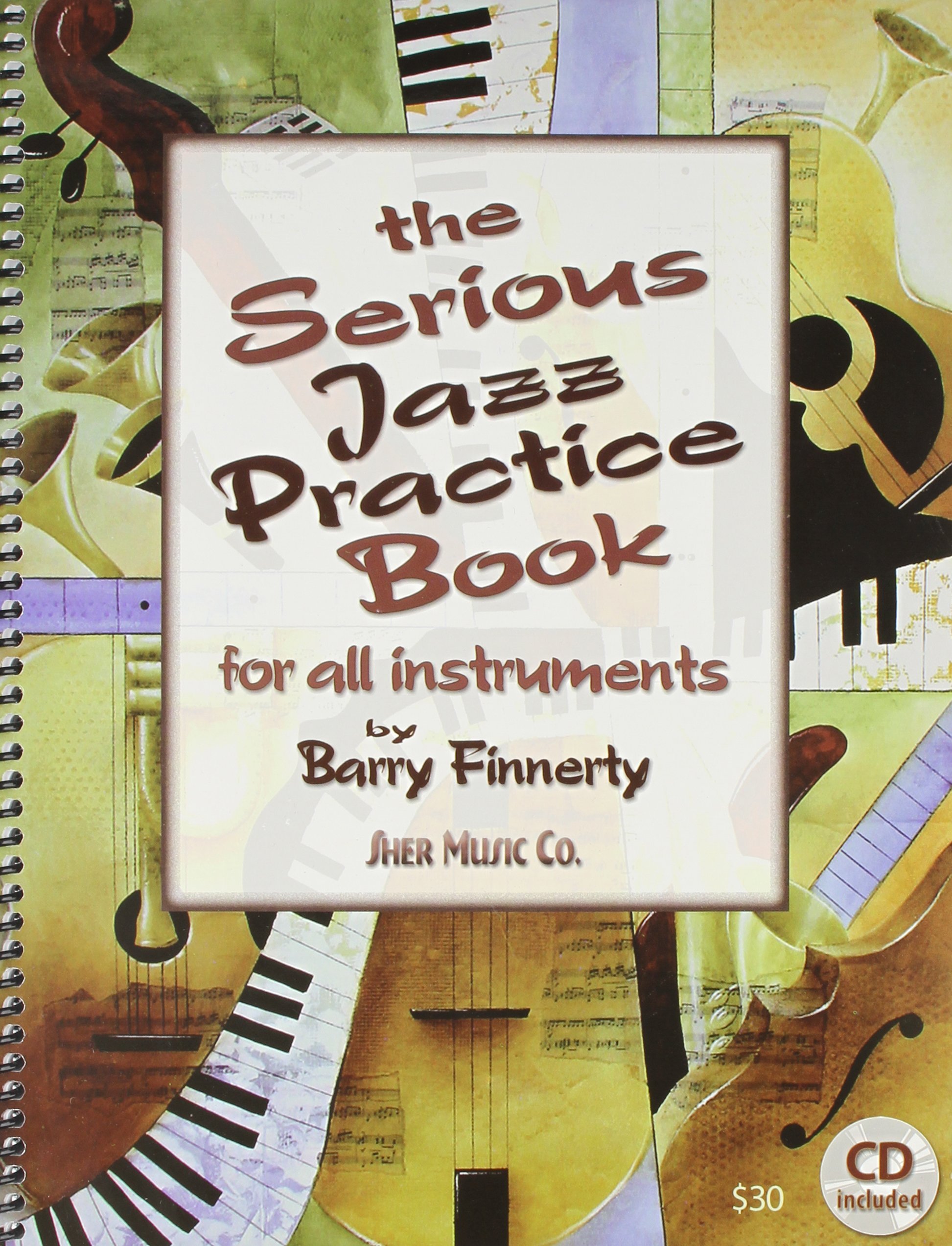 Serious Jazz Practice Book (With Free Audio CD) by Barry Finnerty (1-Jan-2006) Spiral-bound