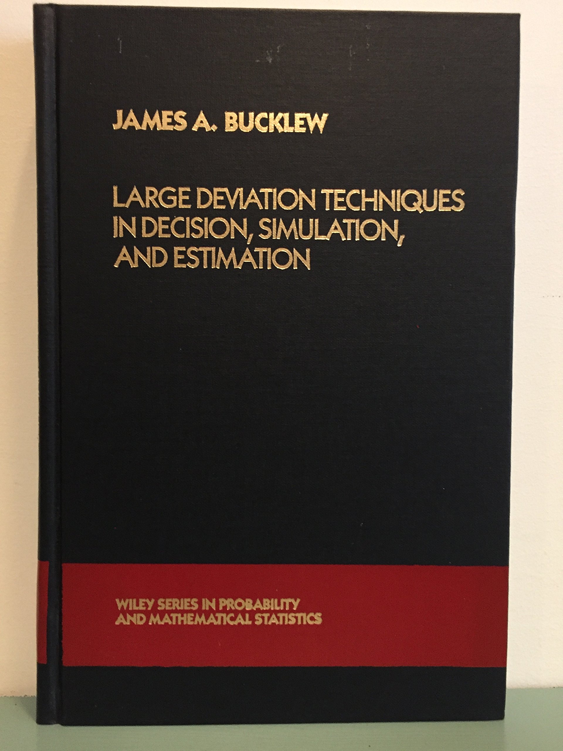 Large Deviation Techniques in Decision, Simulation, and Estimation - Image 2