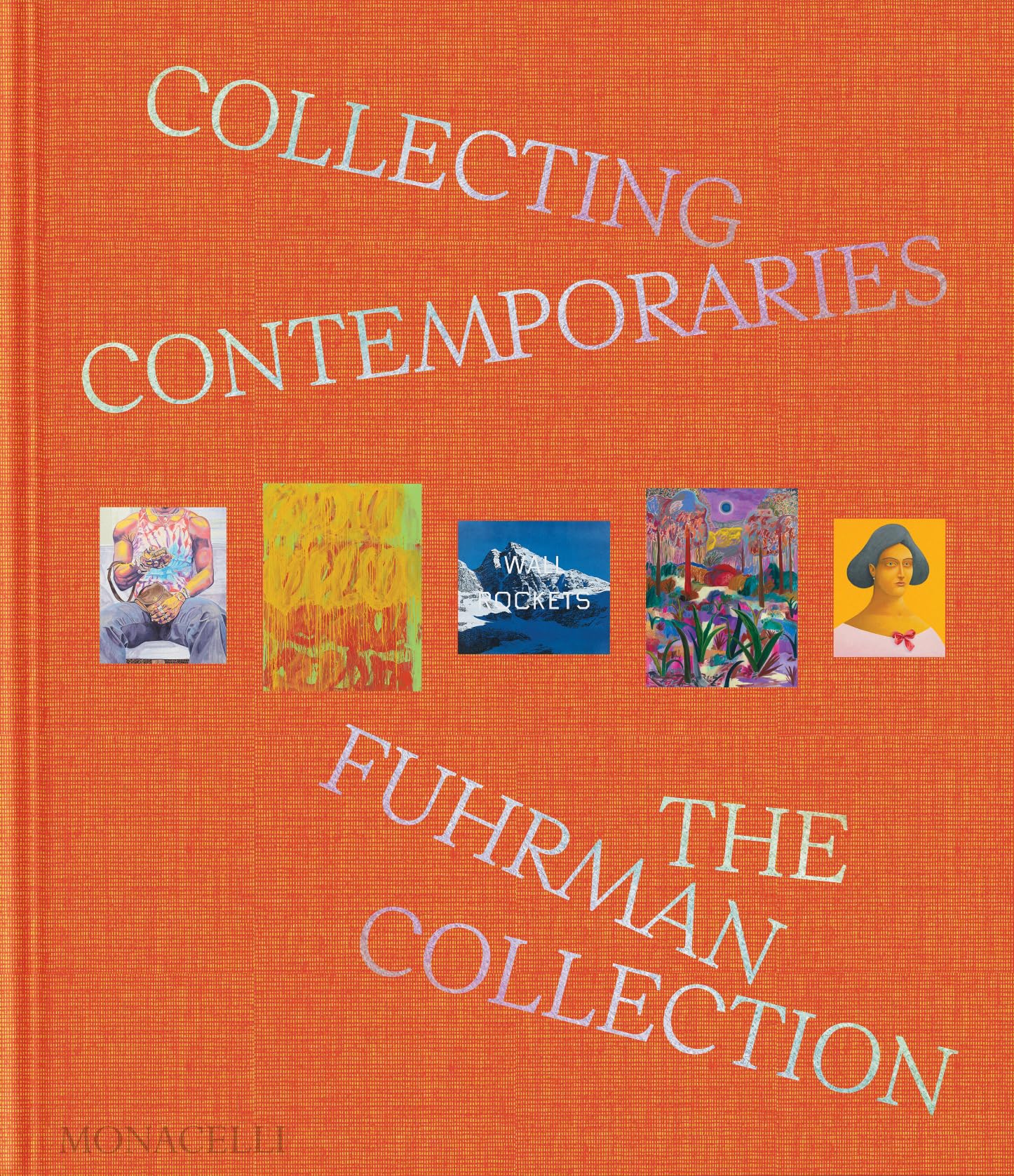 Collecting Contemporaries by Glenn Fuhrman (Hardback Book)
