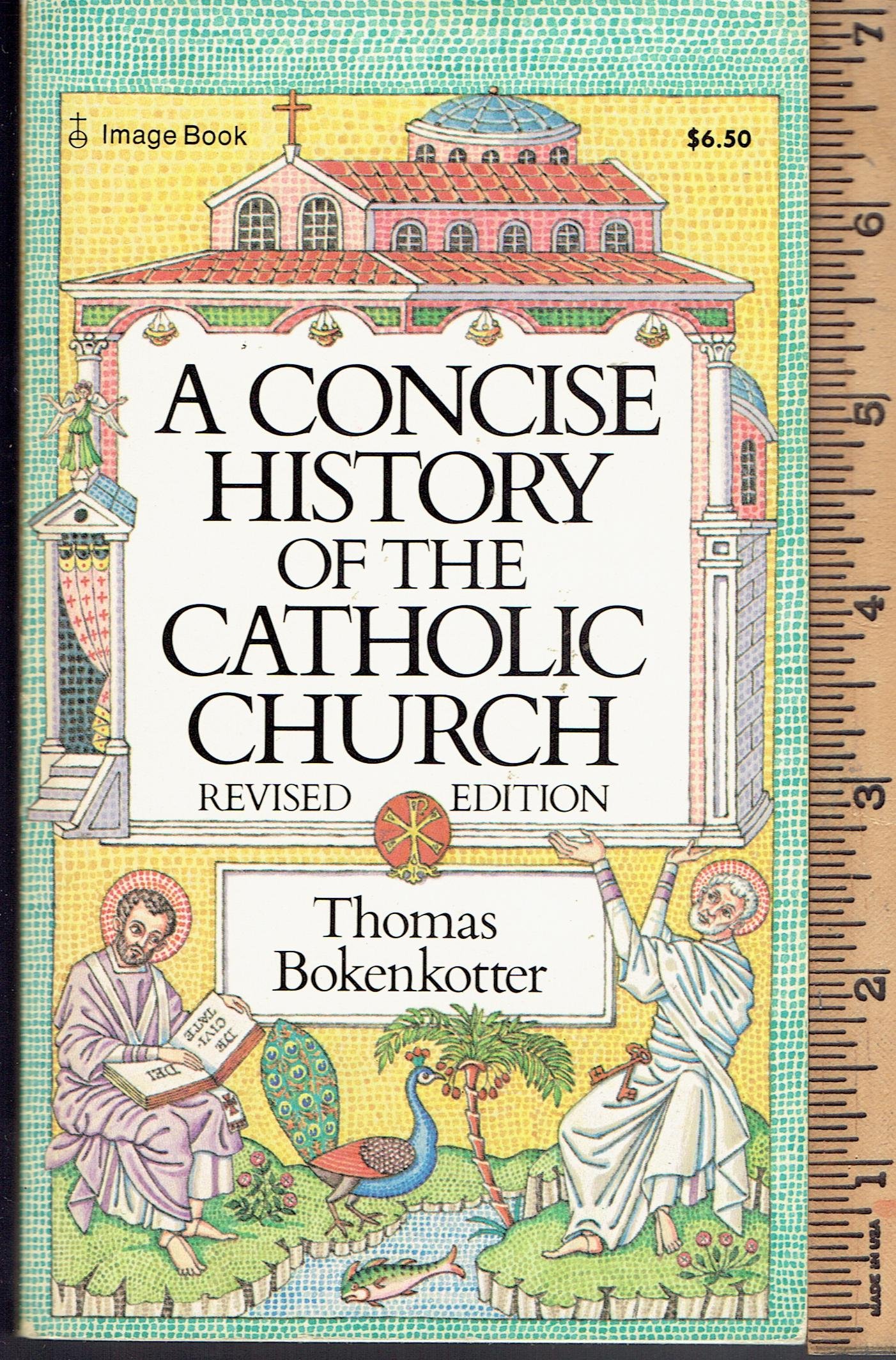 A Concise History of the Catholic Church, Revised Edition: Thomas ...