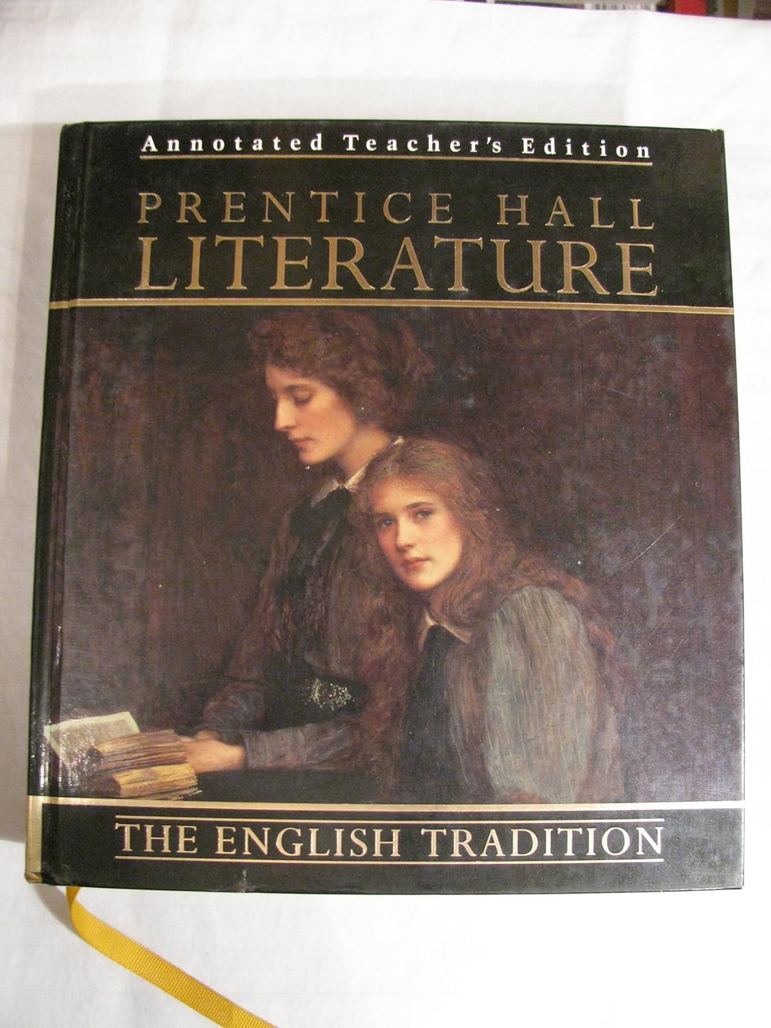 Prentice Hall Literature; The English Tradition (Annotated