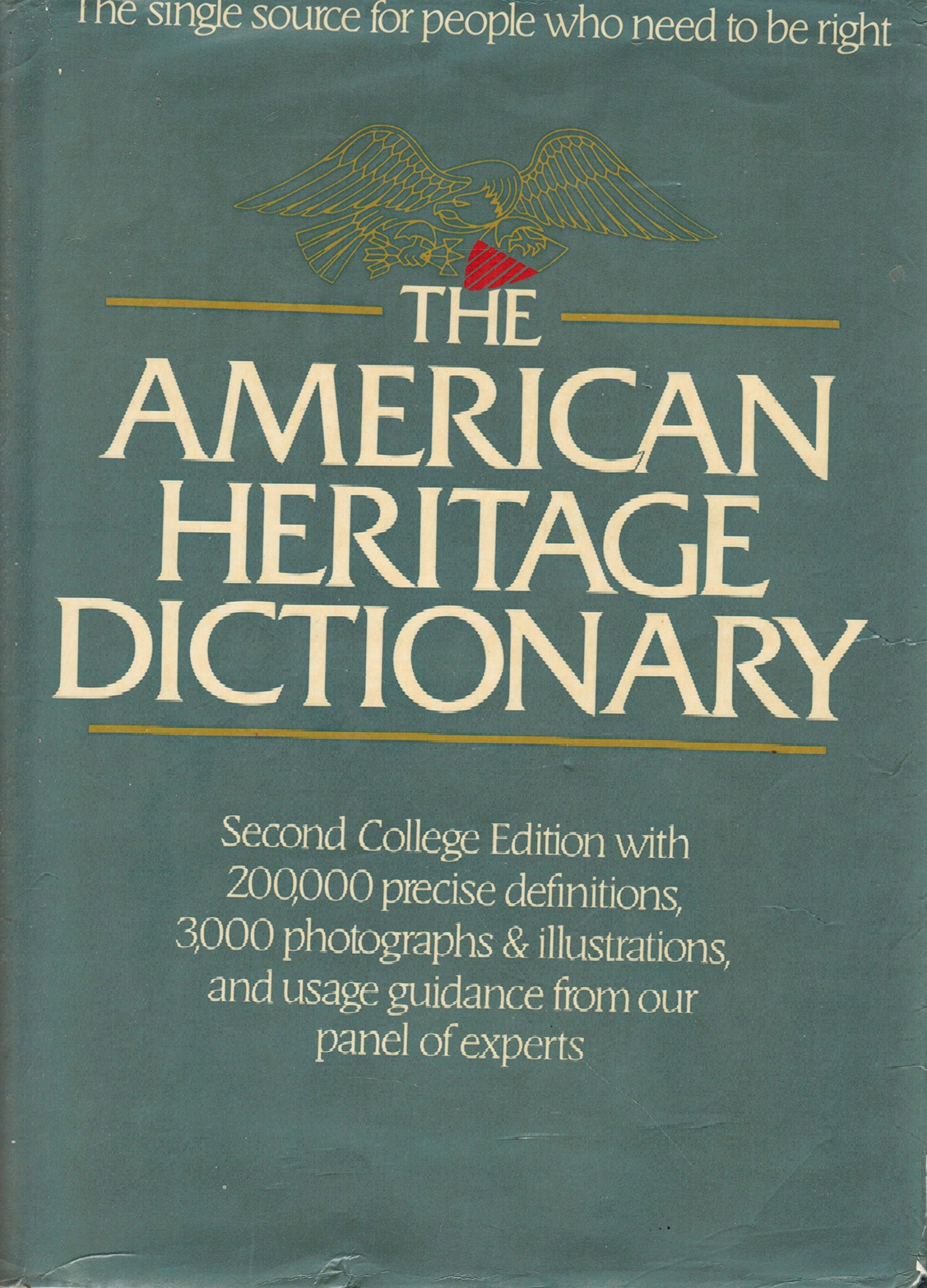 The American Heritage Dictionary: Second College Edition