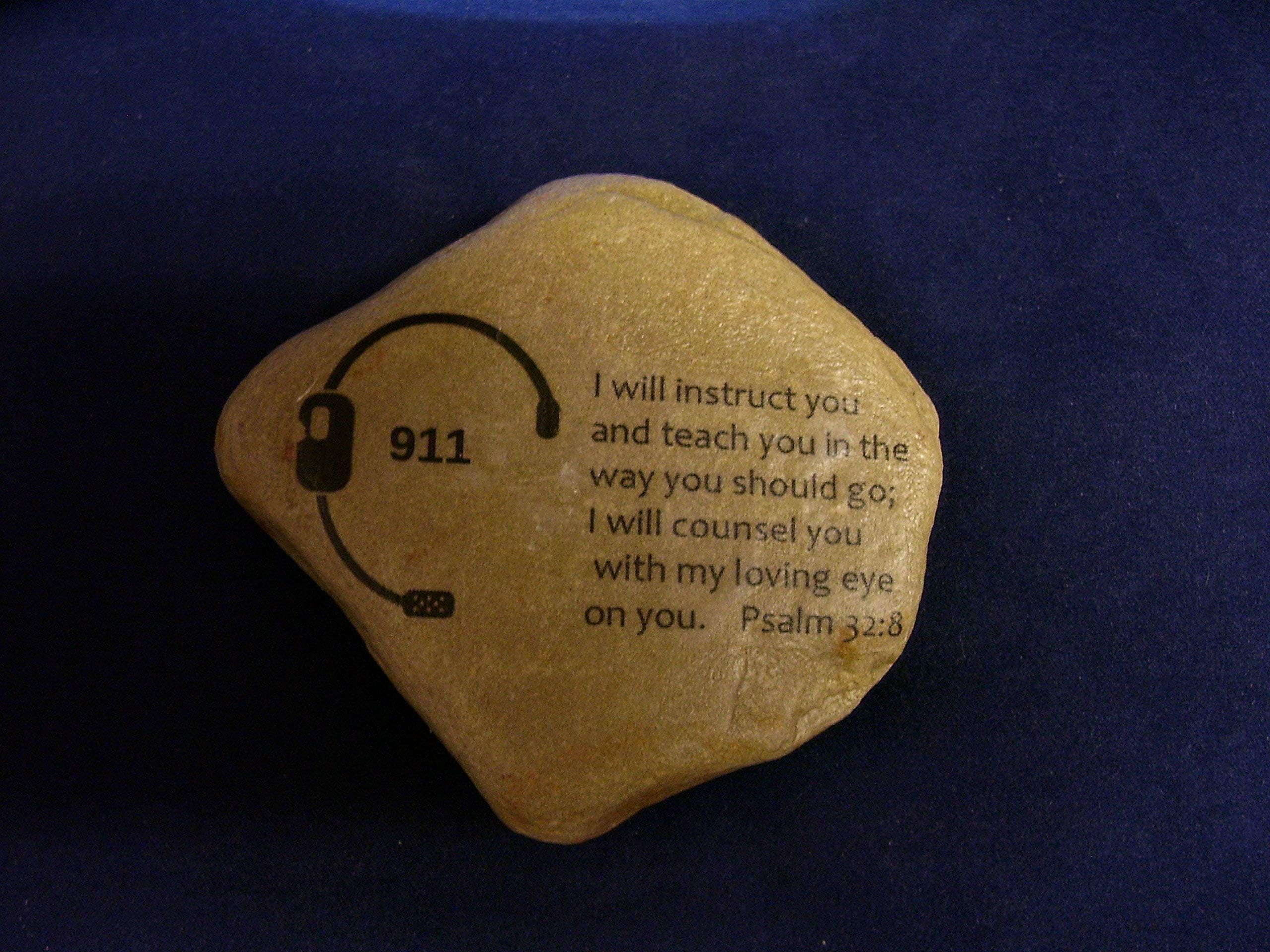 Law Enforcement 911 Dispatcher Stone gift Bible verse Prayer Psalm 32:8