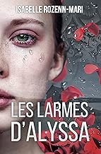 Download Les Larmes d'Alyssa: Suspense PDF