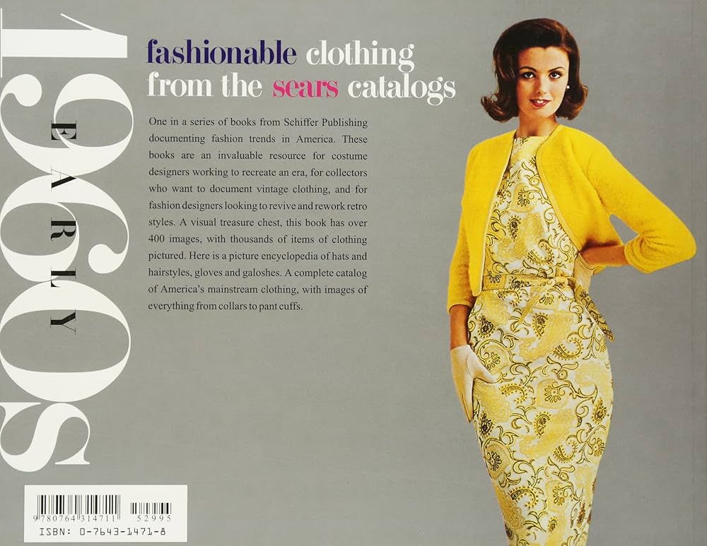 Fashionable Clothing from the Sears Catalogs: Early 1960s