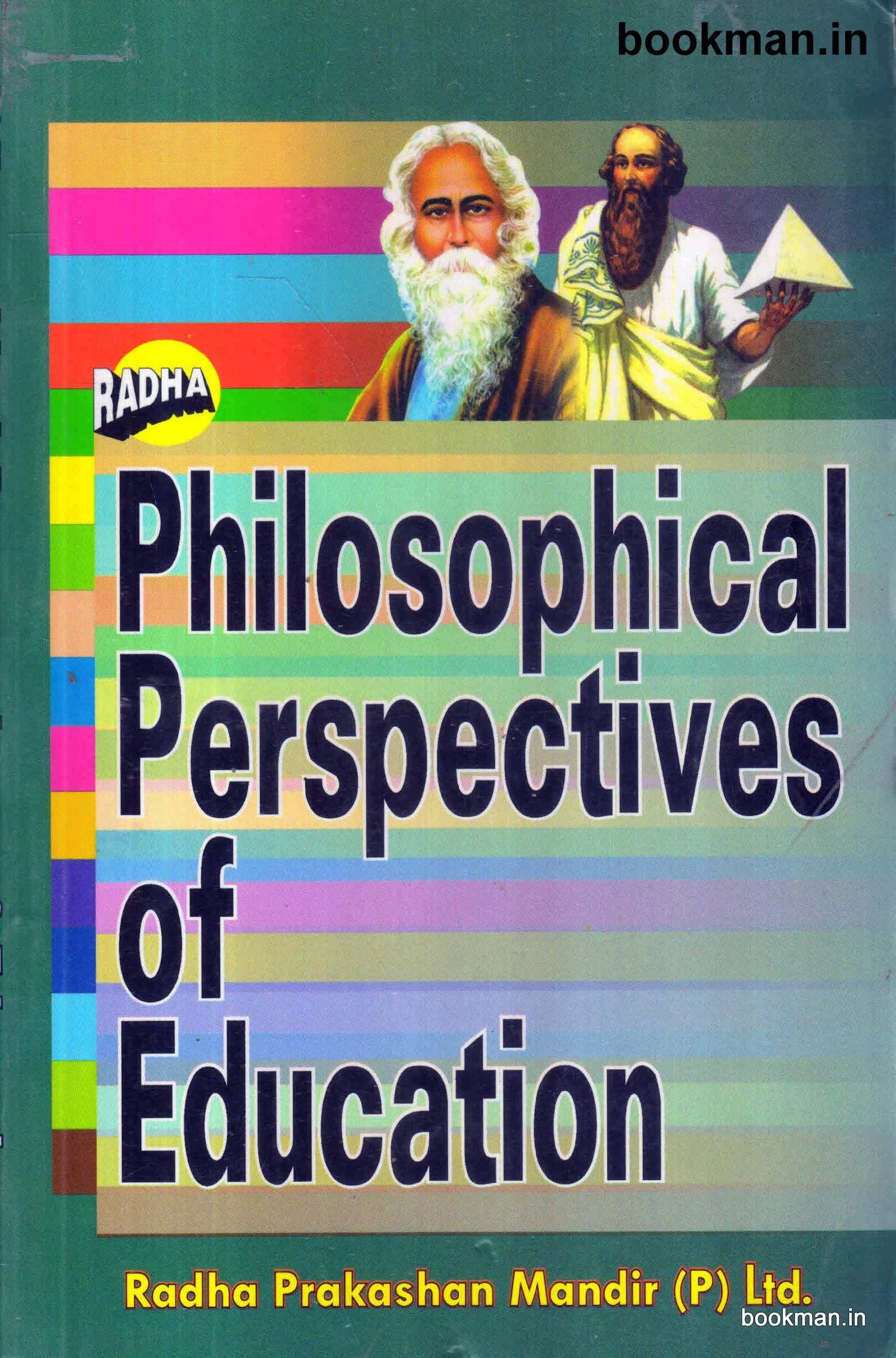 Philosophical Perspectives Of Education [Paperback] R.K.Sharma; R.K.Upadhyaya and Dr.B.N.Sharma