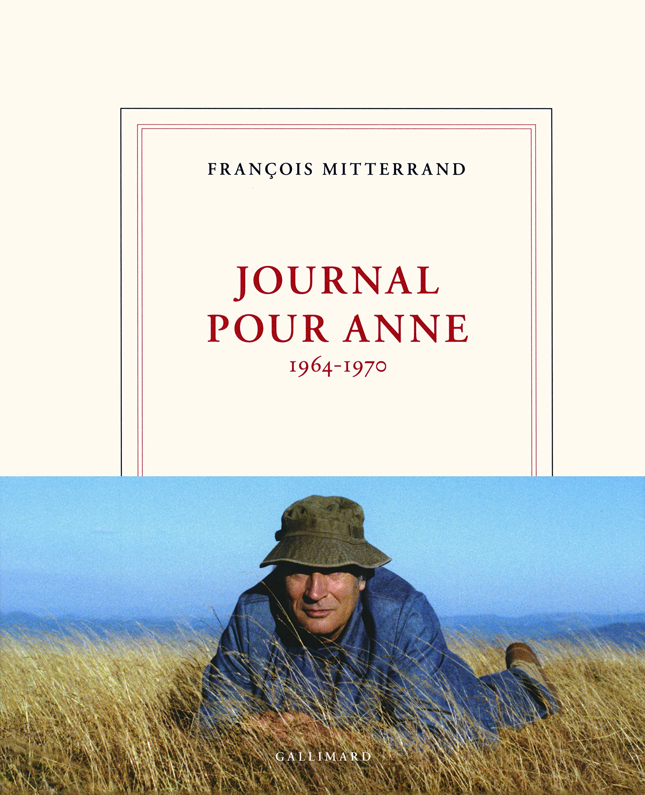 Journal pour Anne: 1964-1970