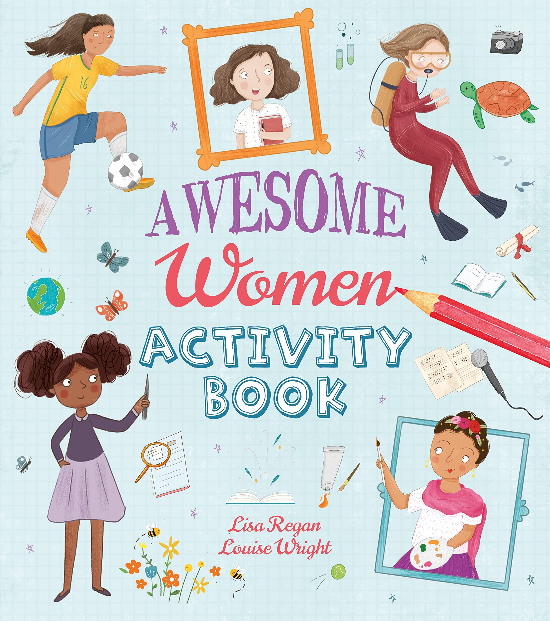 Awesome Women Activity Book Lisa Regan Paperback 8+ NEW