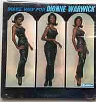 洋楽 DIONNE WARWICK MAKE WAY DIONNE WARWICK Make Way For Dionne Warwick [Disco de Vinil] | Amazon.com.br