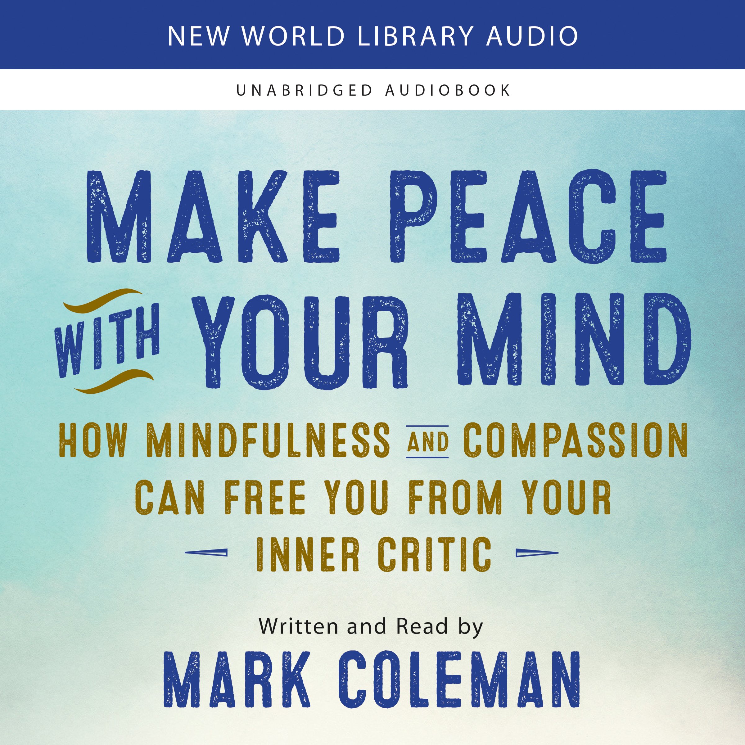 Cover art for Make Peace with Your Mind