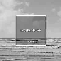 邦楽 INORAN / INTENSE/MELLOW Amazon.co.jp: INTENSE/MELLOW(初回限定盤): ミュージック