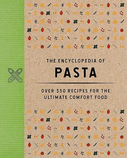 The Encyclopedia of Pasta