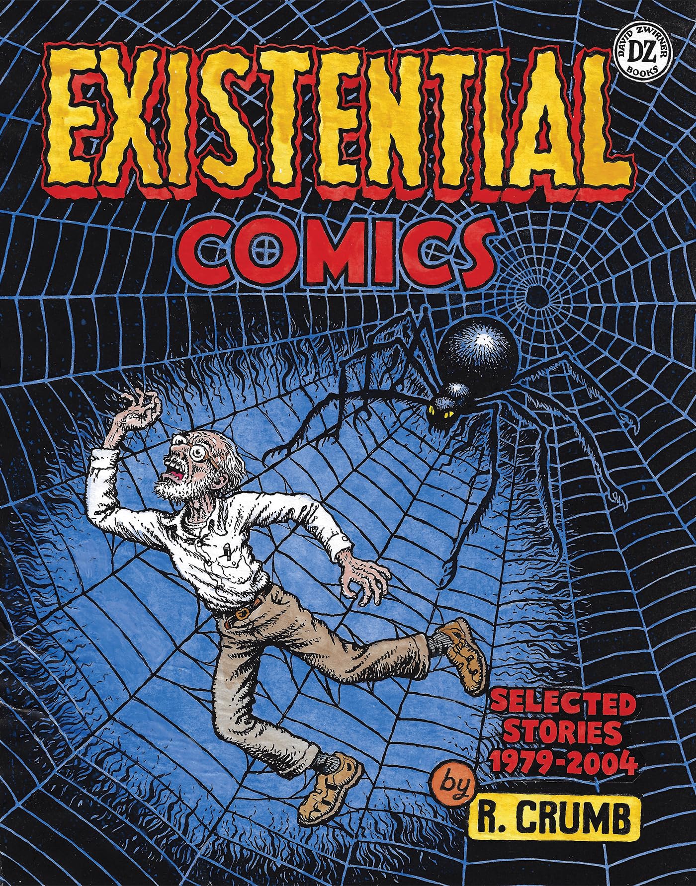 R. Crumb: Existential Comics: Selected Stories, 1979–2004