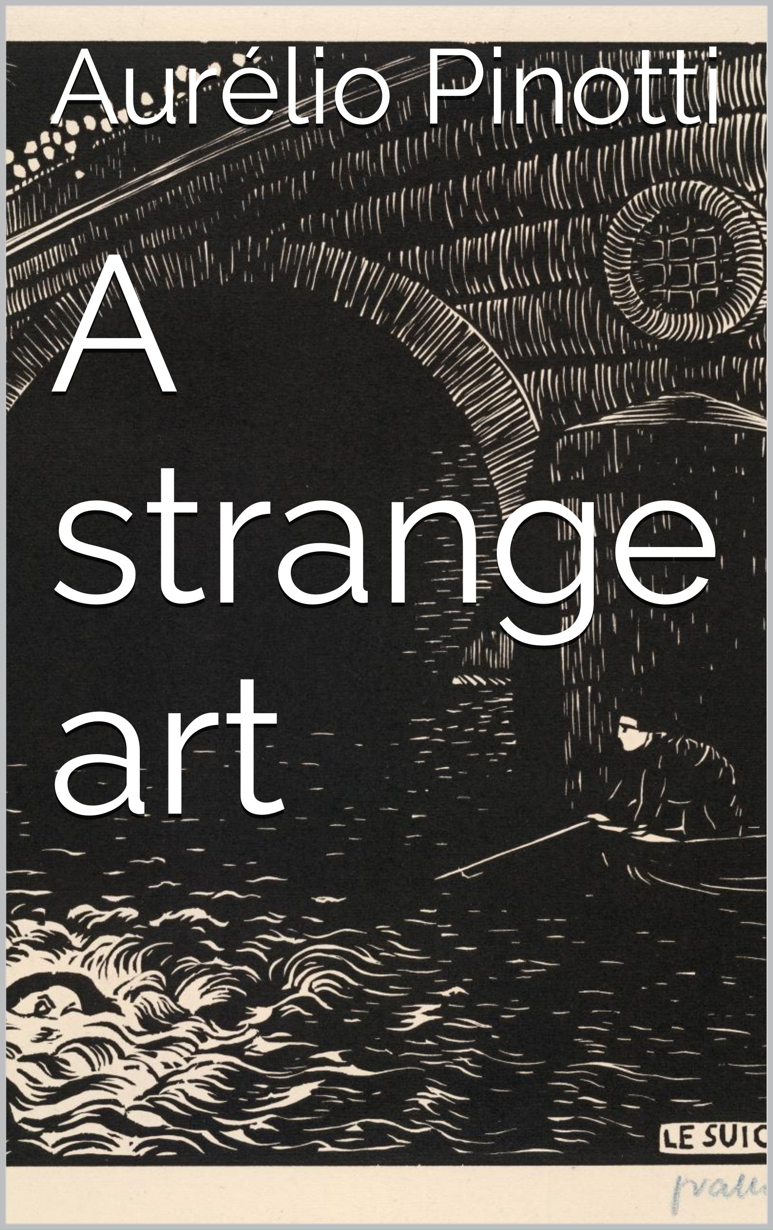 A strange art English Edition pour progresser en anglais littéraire