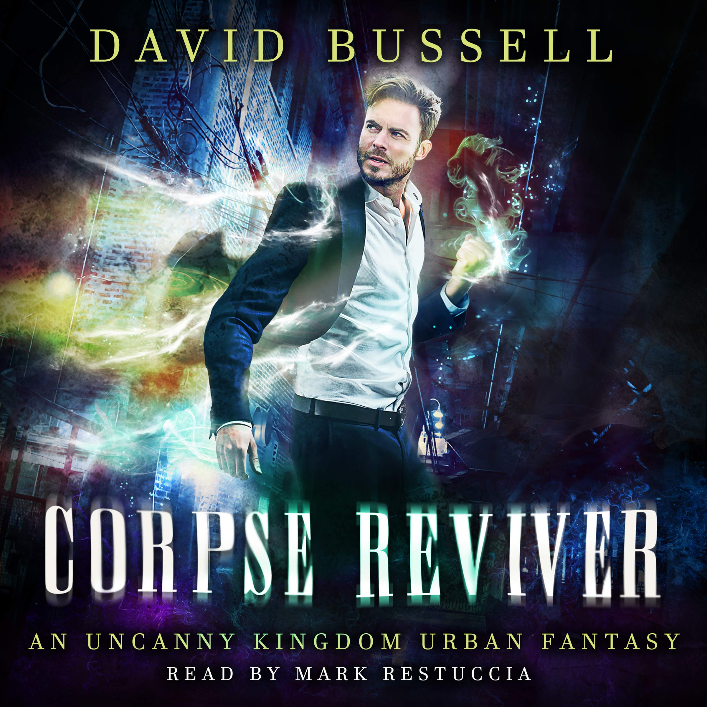 Cover art for Corpse Reviver: An Uncanny Kingdom Urban Fantasy