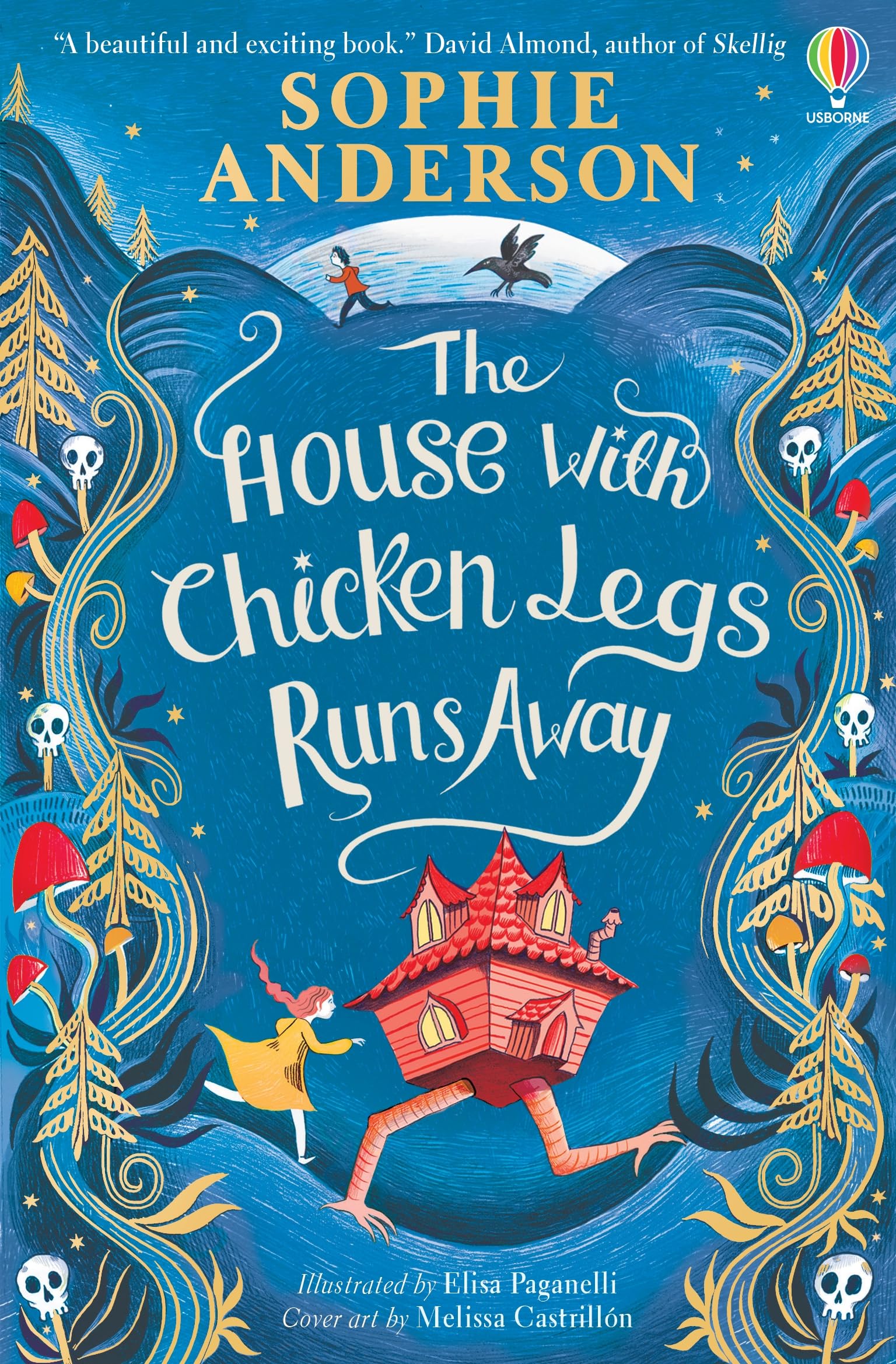 Signed Book - The House with Chicken Legs Runs Away by Sophie Anderson 1st E/P