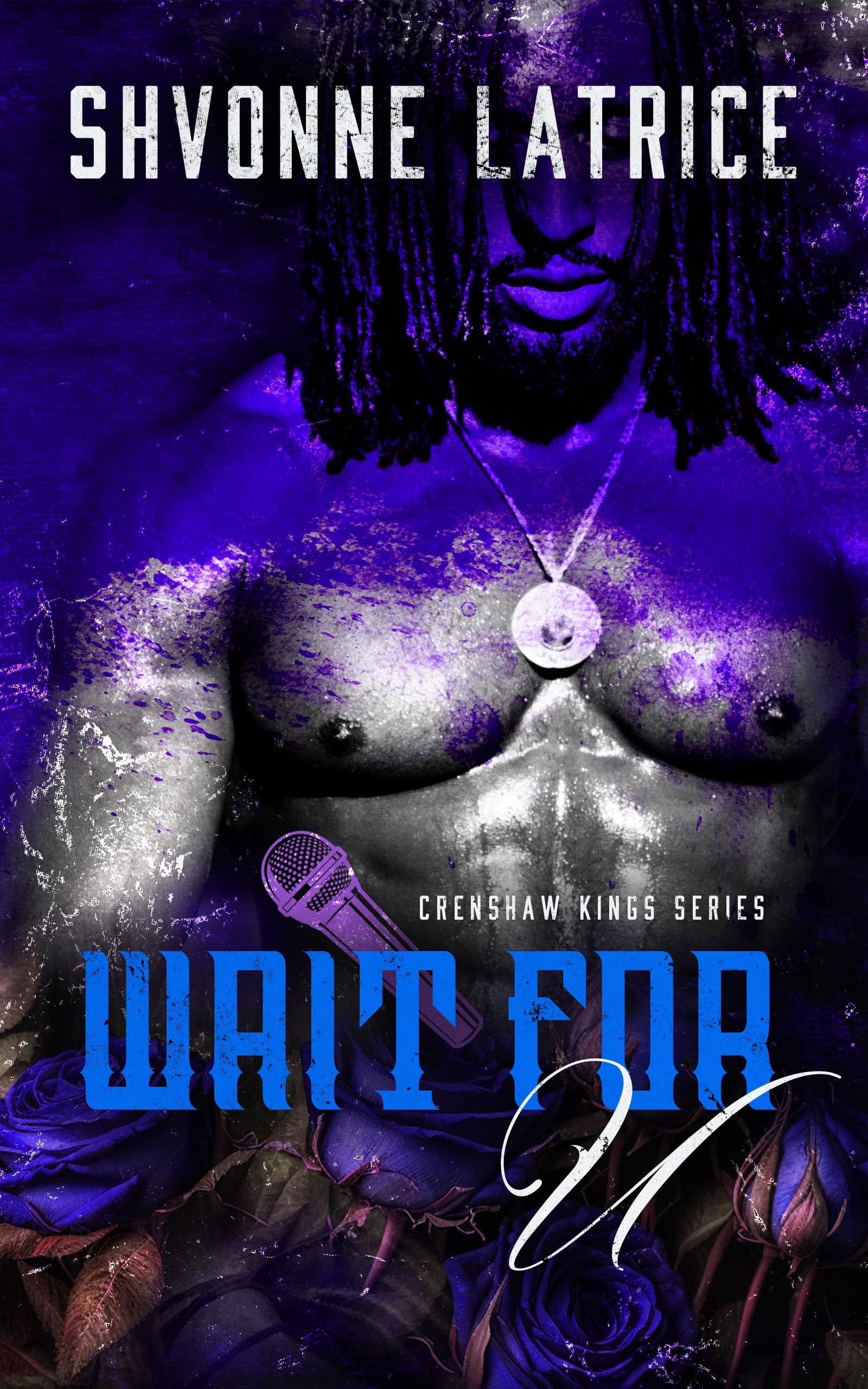 Wait For U (Crenshaw Kings Book 2)