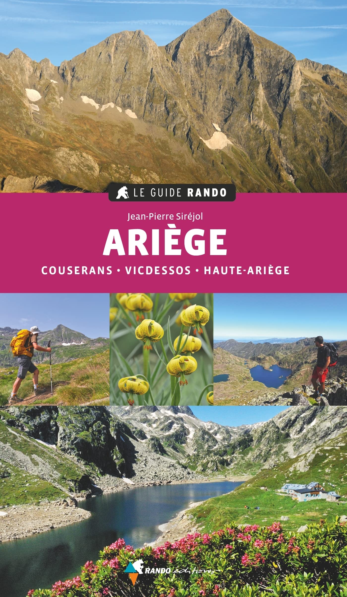 Ariège Couserans - Vicdessos - Haute Ariège (Le guide rando)