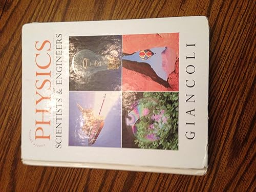 Physics for Scientists &amp; Engineers, Chapters 1-37, 4th Edition