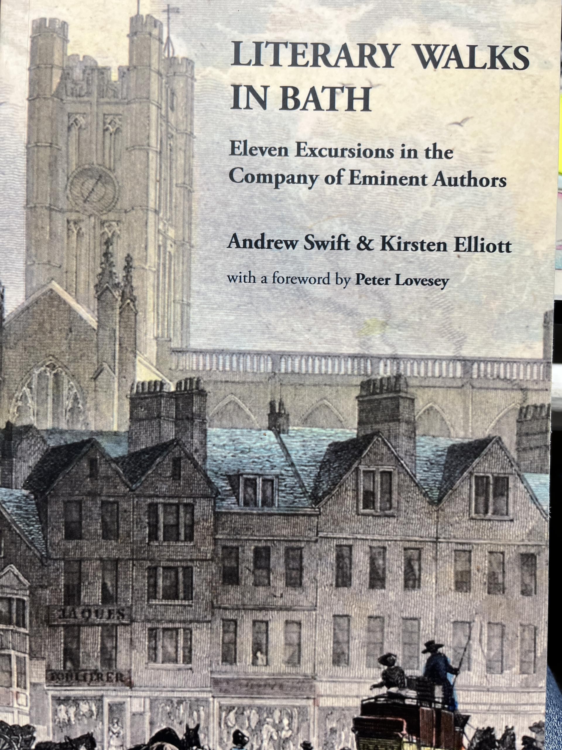 Literary Walks in Bath: Eleven Excursions in the Company of Eminent Authors