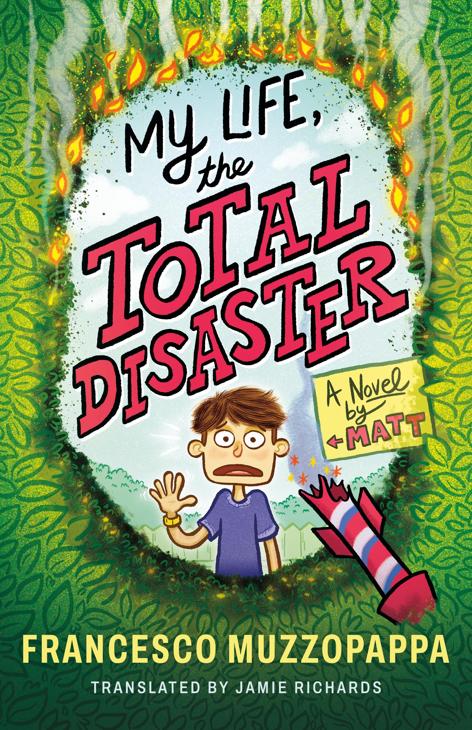 My Life, The Total Disaster by Francesco Muzzopappa (Paperback Book)