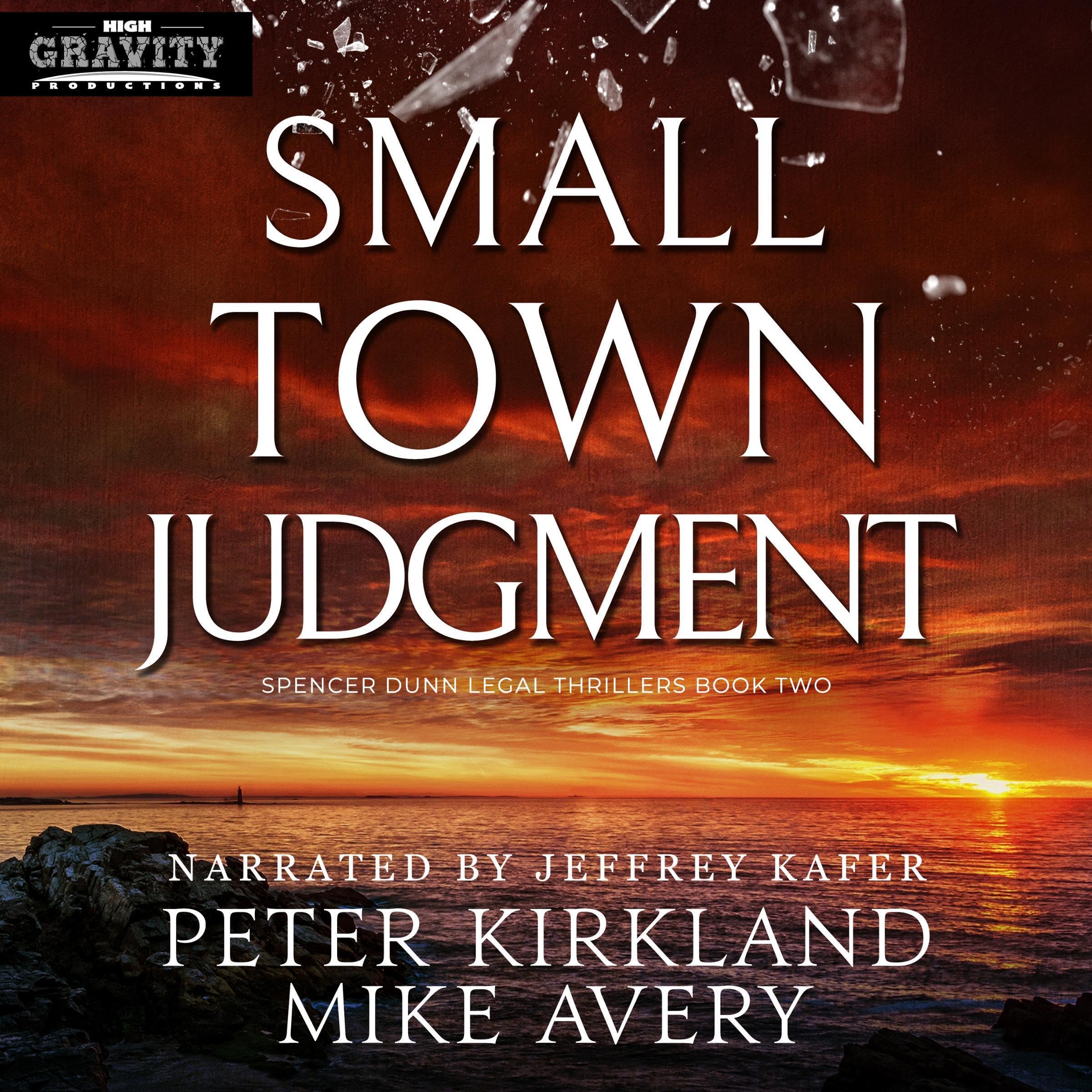 Small Town Judgment