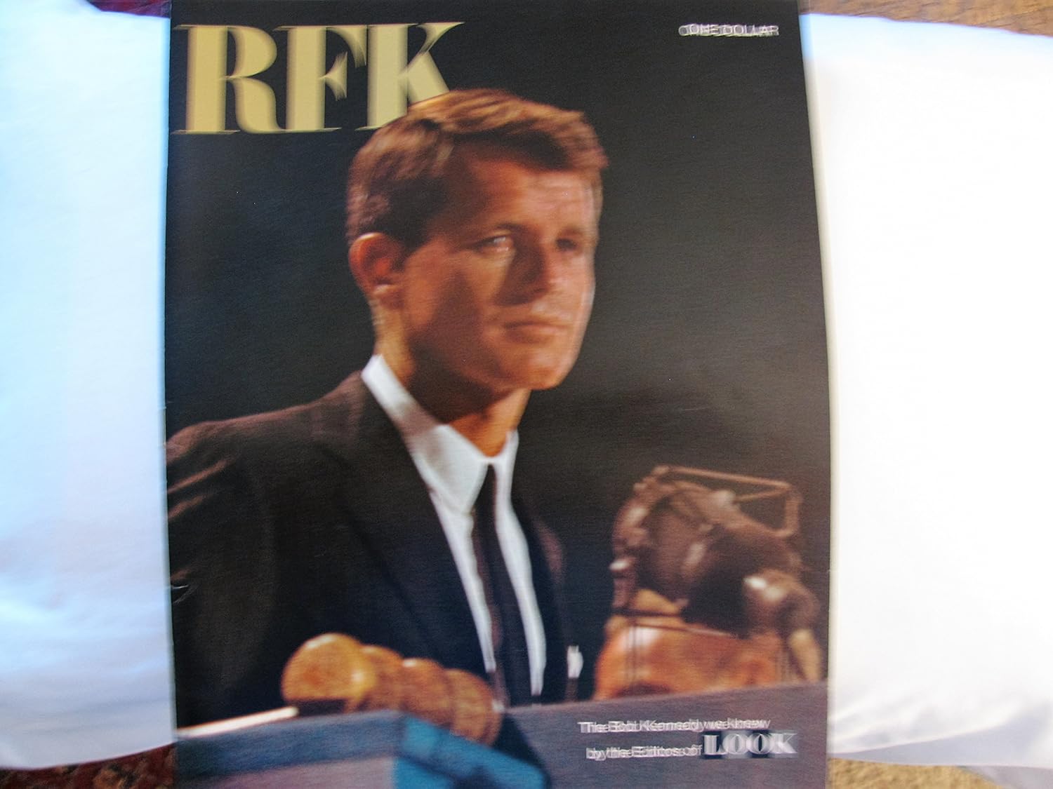RFK The Bob Kennedy We Knew by the Editors of Look Magazine: Look ...