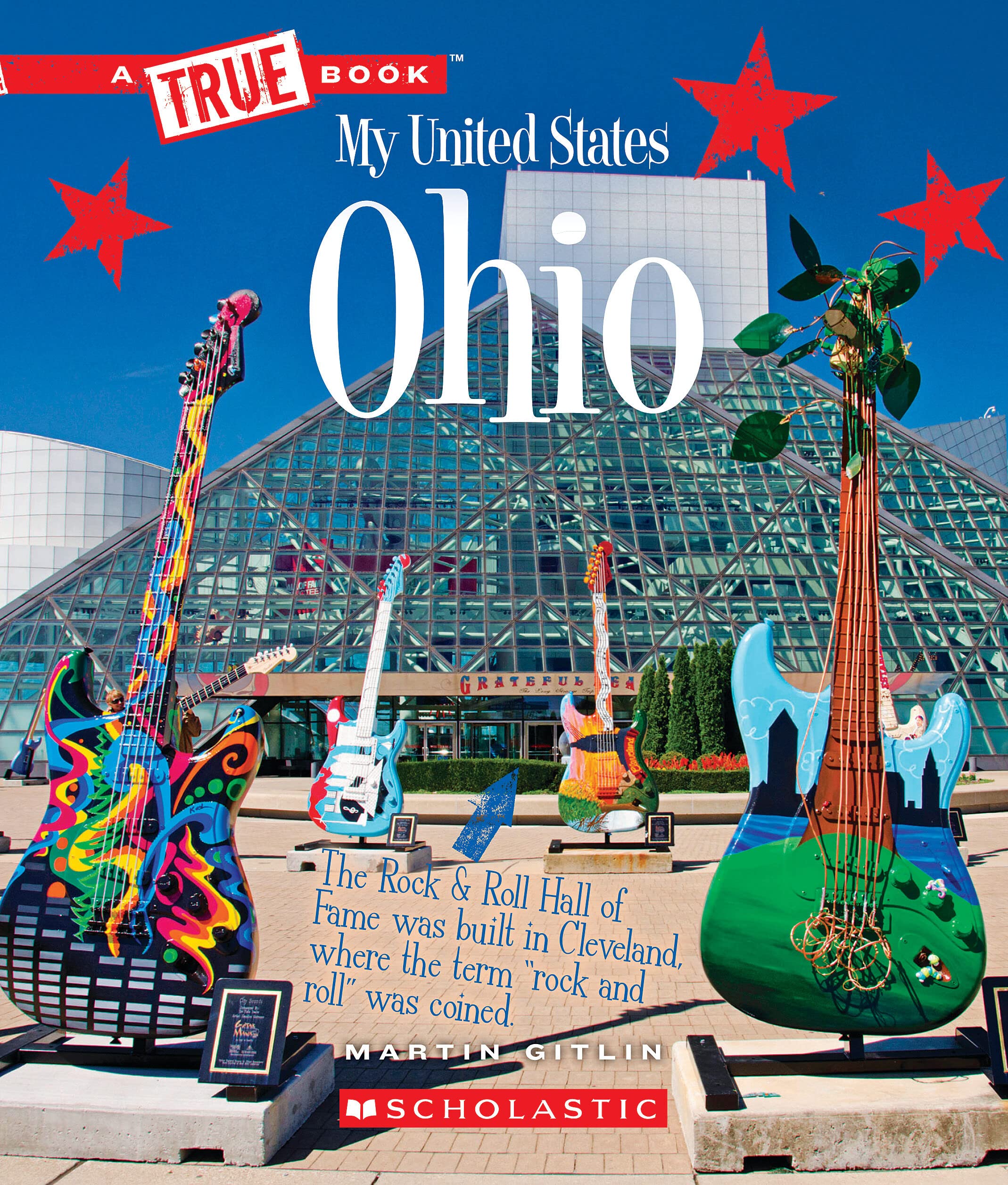 Ohio (A True Book: My United States)