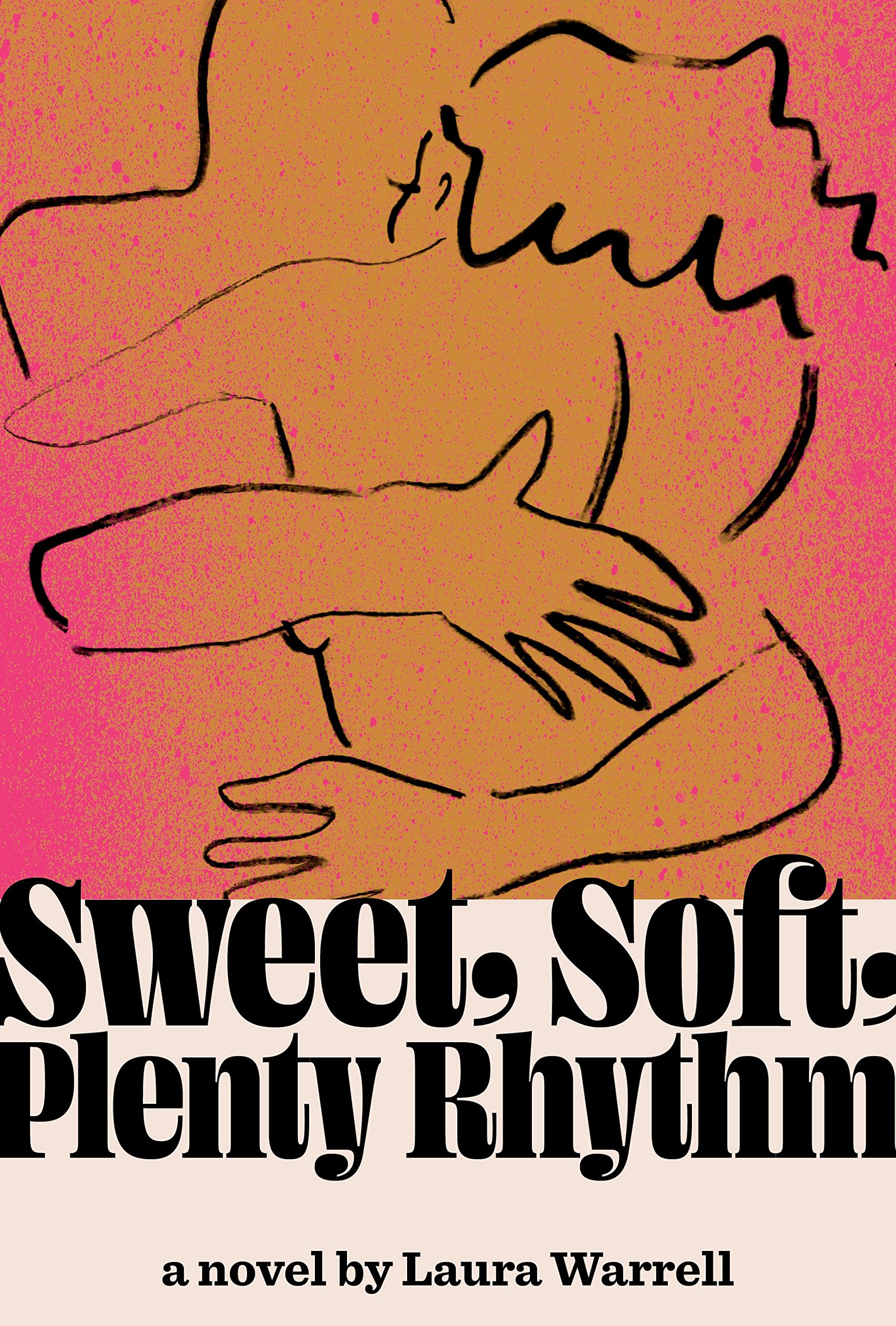 Buy Sweet, Soft, Plenty Rhythm: A Novel — BookShops.in