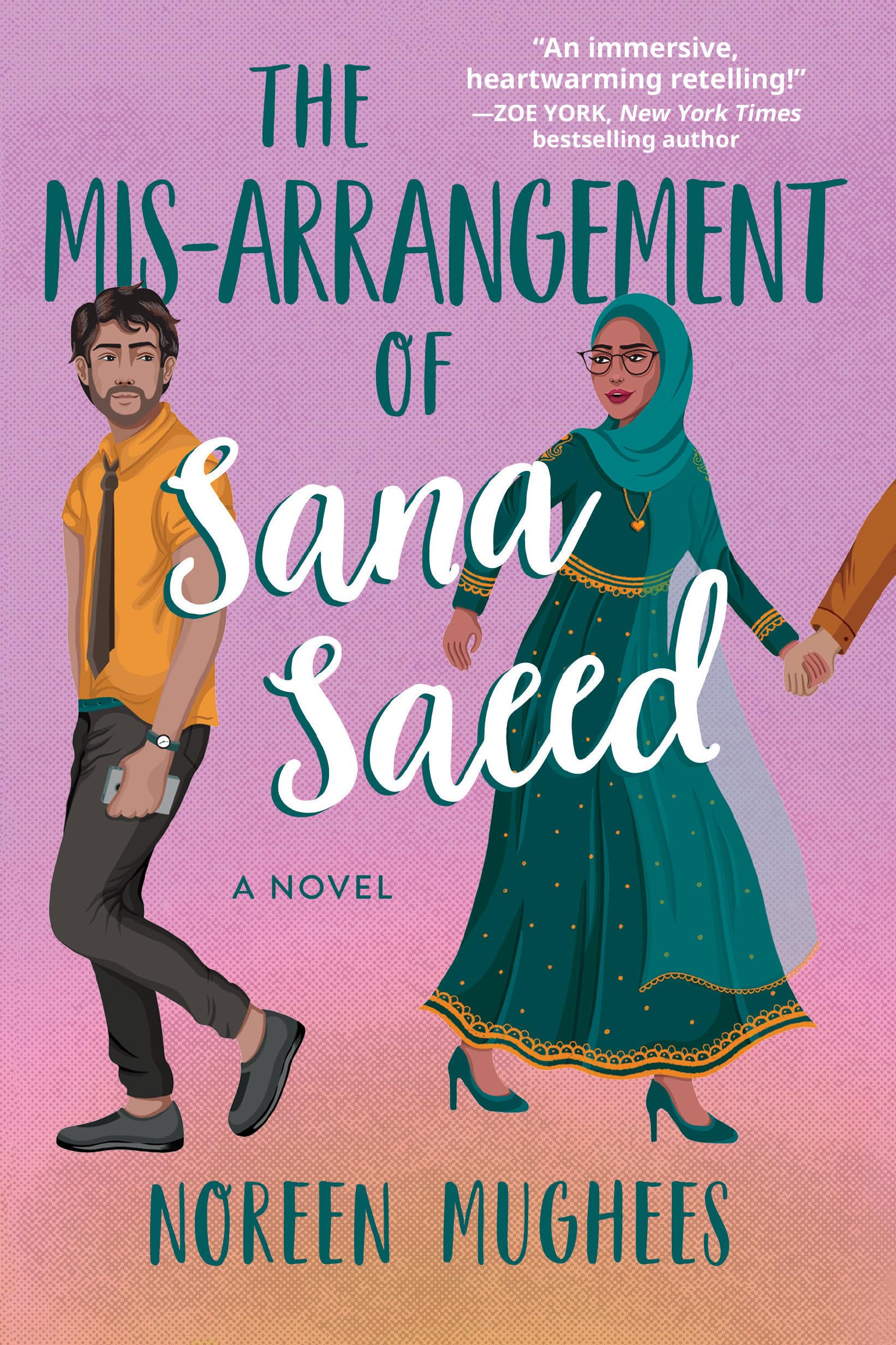 The Mis-Arrangement of Sana Saeed by Noreen Mughees - 9781639105113