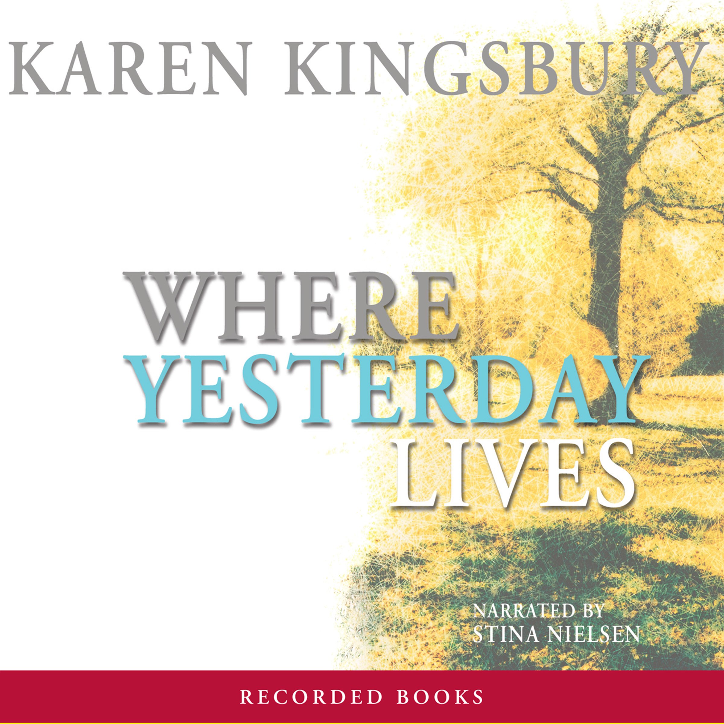 Cover art for Where Yesterday Lives