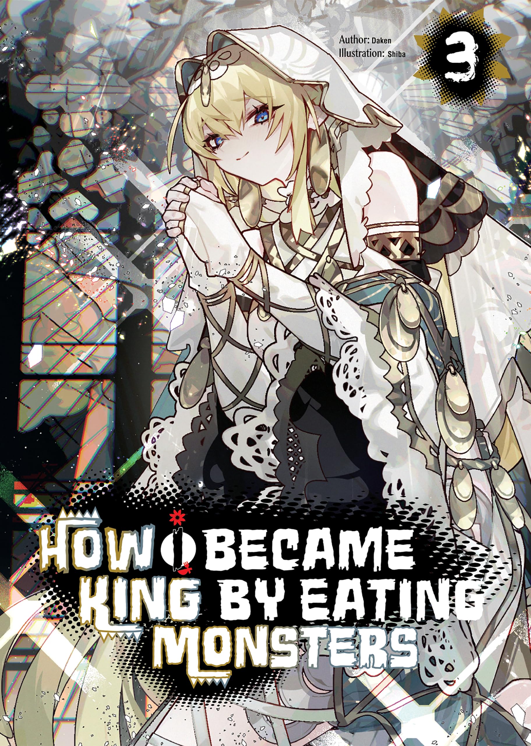 How I Became King by Eating Monsters Volume 3